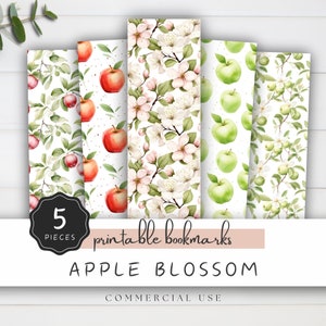 May include: Five printable bookmarks featuring watercolor illustrations of apple blossoms, red apples, and green apples. The text "5 pieces" and "printable bookmarks" is visible in the image. The text "APPLE BLOSSOM" is visible in the image. The text "COMMERCIAL USE" is visible in the image.