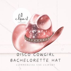 Disco Cowgirl Bachelorette PNG, Premium Clipart, Pink Cowboy Hat, Rose Gold Sparkles, Wild West Party, Commercial Use | UC006