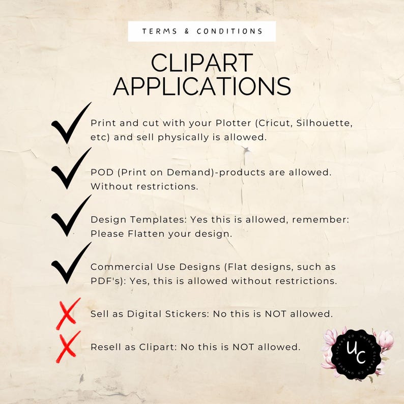 May include: A beige background with the text "TERMS & CONDITIONS" and "CLIPART APPLICATIONS". The text lists permitted uses of clipart, including physical sales, POD products, design templates, and commercial designs. Prohibited uses include digital stickers and clipart resale.