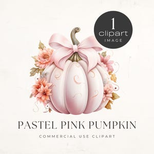 Puede incluir: Ilustración de una calabaza rosa pastel con un lazo rosa y detalles florales. La calabaza tiene un tallo curvo y está rodeada de flores y hojas color melocotón. El texto dice "PASTEL PINK PUMPKIN" y "COMMERCIAL USE CLIPART".