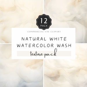 May include: A set of 12 natural white watercolor wash textures. The textures are in a pack labeled "COMMERCIAL USE CLIPART NATURAL WHITE WATERCOLOR WASH texture pack".