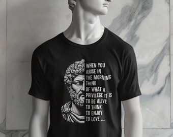 Stoic Philosopher Marcus Aurelius Shirt Motivational Quote T-Shirt Stoicism Shirt Stoic Virtues Gift For Men and Women Unisex Tshirt