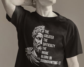 Epictetus Shirt Motivational Quote Greek Stoic Philosopher T-Shirt Stoicism Shirt Stoic Virtues Gift For Men and Women Unisex Tshirt