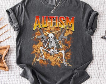 Maglietta scheletro fuoco autismo Comfort Colors® Maglietta per la consapevolezza dell&#39;autismo, maglietta divertente Tism Accettazione dell&#39;autismo Meme di supporto autistico Regalo per l&#39;autismo