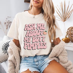 Comfort Colors Embarrassing T-shirt, Inappropriate Tshirt, Adult Humor Shirt, Joke Shirts, Embarrassing Shirt Funny Inappropriate Humor