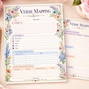 May include: Two sheets of paper for verse mapping with floral borders in blue, pink, and green. The pages feature sections for date, bible verse, context, compared translations, and word study. The text Verse Mapping is printed at the top.