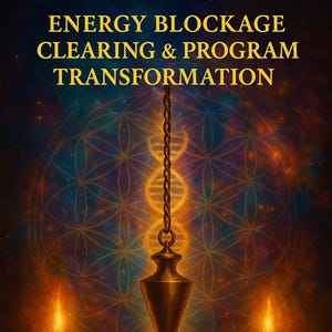 Puede incluir: Imagen con el texto "ENERGY BLOCKAGE CLEARING & PROGRAM TRANSFORMATION" en letras doradas. Un péndulo cuelga de una cadena, con dos velas encendidas a cada lado. El fondo presenta un patrón geométrico.
