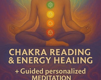 Chakra Reading & Energy Healing Session with Guided Personalized Meditation