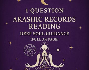 1 Question Akashic Records Reading – Deep Soul Guidance (1-2 Page)