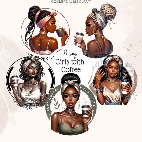 Coffee lover, 10 African-American Girls with coffee clipart, Fashion girl clipart, Girly Clipart, Girl T-Shirt Design, Sublimation Design