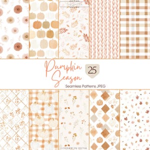 May include: A collection of 25 digital seamless patterns titled Pumpkin Season, featuring various designs including pumpkins, autumn leaves, knitted textures, plaid, and floral motifs in shades of orange, beige, white, and brown.