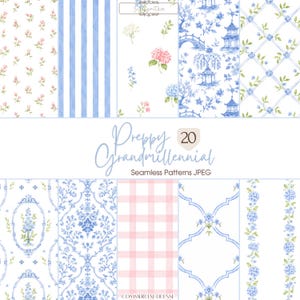 May include: A collection of twenty seamless digital patterns featuring blue and white watercolor designs, including floral motifs, vertical stripes, pink and white gingham, chinoiserie landscapes, and lattice patterns with the text Preppy Grandmillennial.