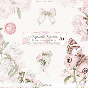 May include: Watercolor floral arrangements with peonies, butterflies, and bows in soft pink and white. The image includes the text "Coquette Easter Flower arrangements 20 PNG Digital Download".