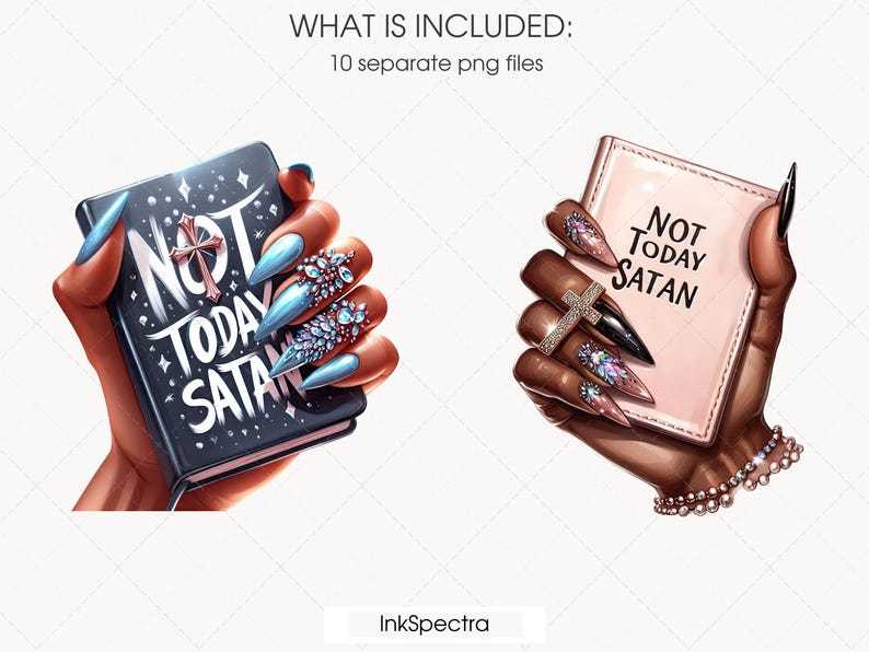 May include: Two black and pink notebooks with the text "Not Today Satan" on the covers. The notebooks are held by hands with colourful nail polish.