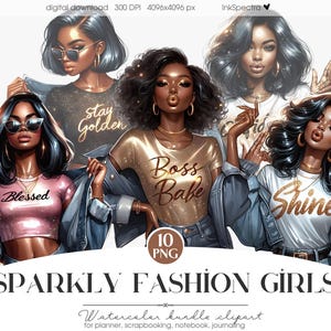 Sparkly Fashion Girls, Black Girl Clipart, Motivational Girl,Empowerment Quotes, Girl Power, Digital Stickers, Scrapbooking & Commercial Use