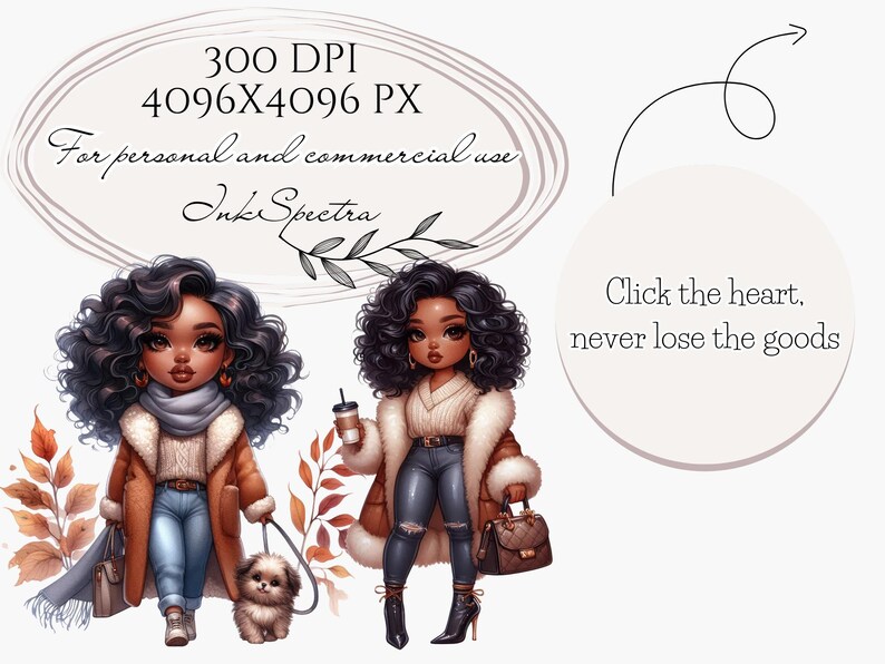 May include: Two digital illustrations of women with brown skin, wearing winter outfits. One woman is holding a cup of coffee and the other is walking a small dog. Both women have long, curly black hair. The background is a white surface with fall leaves.