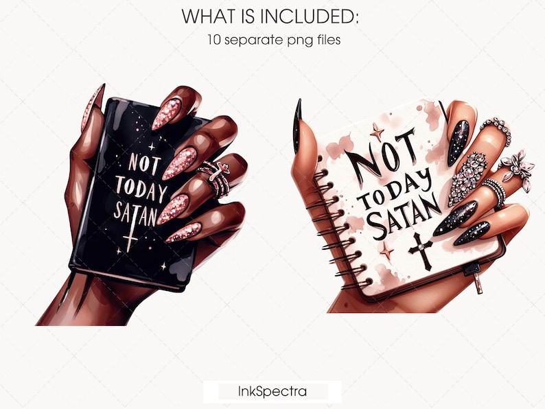 May include: Two black notebooks with gold cross designs and the text "Not Today Satan" on the covers. One notebook is held by a hand with pink glitter nail polish, the other by a hand with black nail polish and silver rings.