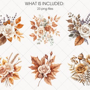 May include: Watercolor floral arrangements featuring roses, leaves, and other foliage in shades of white, brown, and orange. The image includes the text "WHAT IS INCLUDED: 23 png files."