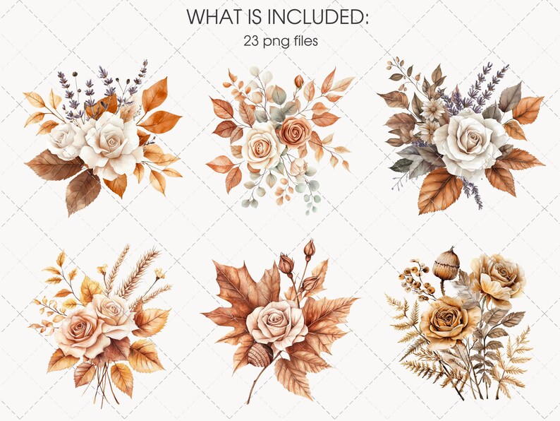 May include: Watercolor floral arrangements featuring roses, leaves, and other foliage in shades of white, brown, and orange. The image includes the text "WHAT IS INCLUDED: 23 png files."