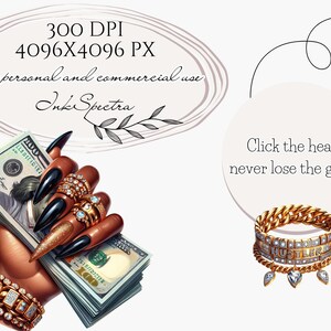 May include: A hand holding a stack of US dollar bills, wearing several gold and diamond rings and bracelets. The hand has long black nails with gold glitter. The image includes the text "Click the heart, never lose the goods".