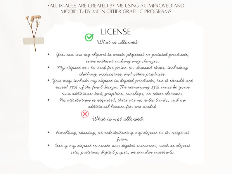 May include: A digital art license document with text detailing usage rights. The document includes a list of what is allowed, such as using the clipart for physical products and print-on-demand items. It also specifies what is not allowed, like reselling the clipart.