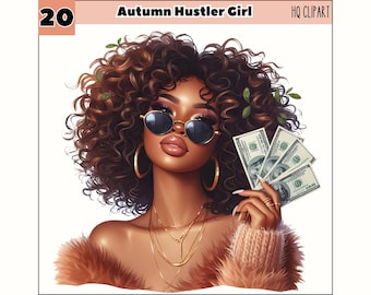 May include: A digital illustration of a woman with brown curly hair wearing sunglasses and a fur collar. She is holding a stack of dollar bills in her hand. The text "Autumn Hustler Girl" is at the top of the image.