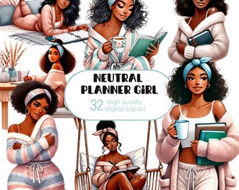 May include: Digital clipart set featuring illustrations of a woman in various relaxed poses. The images showcase the woman in loungewear, reading, writing, and enjoying coffee. The text reads "NEUTRAL PLANNER GIRL" and "32 high quality digital clipart."