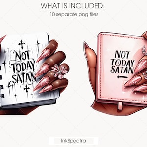 May include: Two pink and white notebooks with the text "Not Today Satan" on the front. The notebooks are held by hands with pink and gold nail polish.