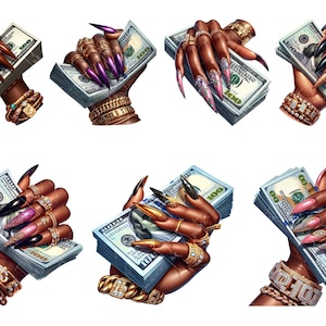 May include: Eight hands with long, decorated nails holding stacks of US dollar bills. The hands are adorned with gold and diamond jewellery.