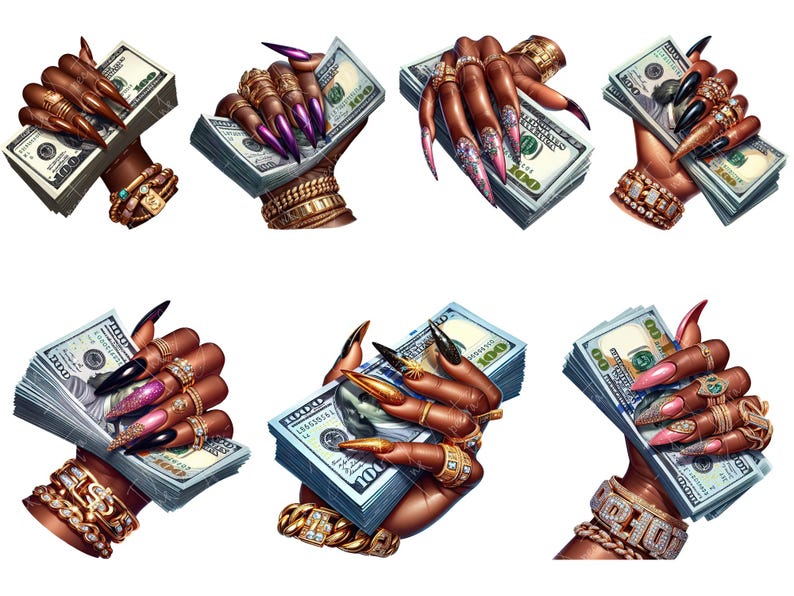 May include: Eight hands with long, decorated nails holding stacks of US dollar bills. The hands are adorned with gold and diamond jewellery.