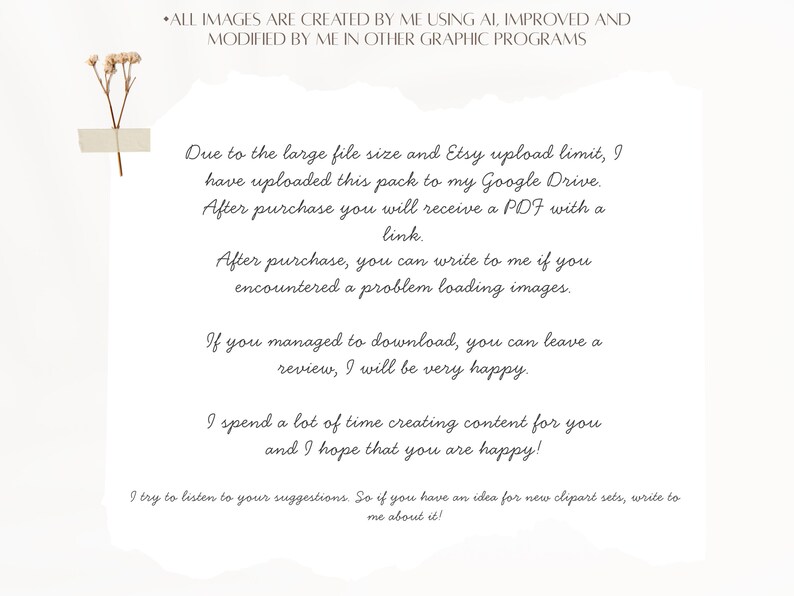 May include: A digital art image with text in a handwritten style. The text describes the creation process, file size, and download instructions. A sprig of dried flowers is taped to the upper left corner.