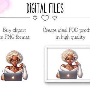 May include: Digital illustration of a woman with blonde curly hair, wearing a white sweater, sitting at a laptop computer with a cup of coffee. The text "DIGITAL FILES" is at the top of the image. The text "Buy clipart in PNG format" is on the left side of the image. The text "Create ideal POD products in high quality" is on the right side of the image.