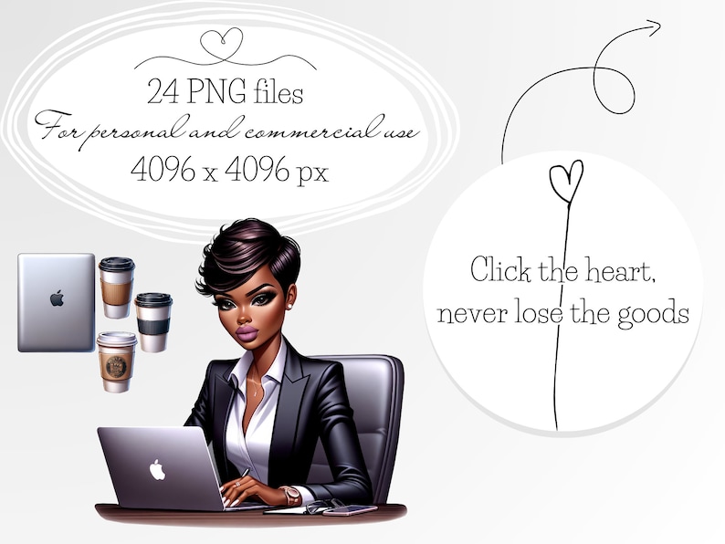 Op de afbeelding: Een digitale illustratie van een vrouw met kort zwart haar die aan een bureau zit met een laptop en koffiebekers. De tekst "24 PNG files For personal and commercial use 4096 x 4096 px" staat in een witte ovale vorm boven de vrouw. De tekst "Click the heart, never lose the goods" staat in een witte cirkel met een hart bovenaan.