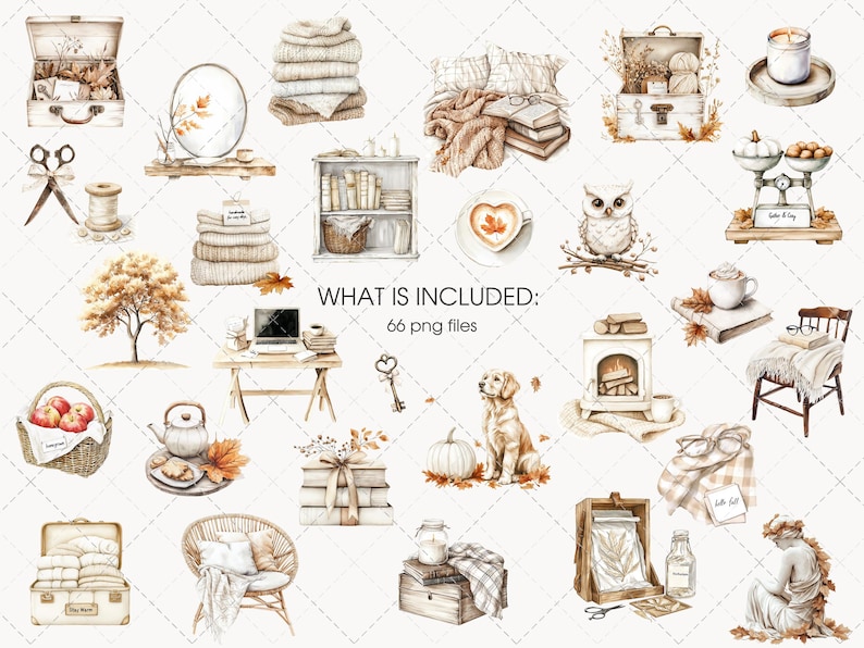 May include: Watercolor illustrations of cozy autumn elements, including stacks of blankets, books, a laptop, and a golden retriever. Other items include a fireplace, coffee cup, and a basket of apples. The text "WHAT IS INCLUDED: 66 png files" is also present.