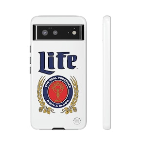 Life Real Presence Body & Blood SR Catholic Christian Beer Phone Cases for Iphone, Galaxy, Pixel