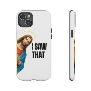 Jesus, I Saw That SR Lustige Traditionelle katholische christliche Handyhüllen für iPhone, Galaxy und Pixel