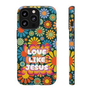 Liebe wie Jesus, SR Traditionelle katholische christliche Handyhülle für Iphone, Galaxy, Pixel-Geräte