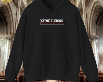 Kyrie Eleison Hooded Sweatshirt - Lord Have Mercy - Catholic Gift