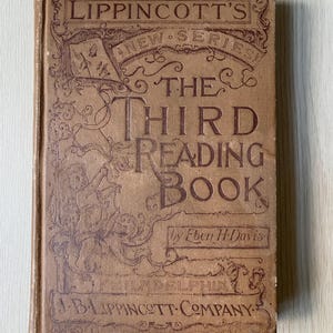 1890 Lippincott&#39;s Third Reading Book: Antique Illustrated Hardcover