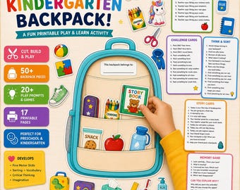 May include: A printable kindergarten backpack activity set featuring a large illustrated backpack, cut-out items like a storybook, crayons, snack, and water bottle, plus challenge cards, memory games, and instructional text for play and learning.