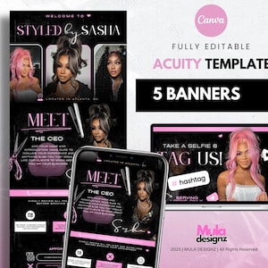 May include: A digital marketing template with a black and pink design. The template includes the text "Styled by Sasha", "Meet the CEO", and "Take a Selfie & Tag Us!". The design features images of women with various hairstyles and a laptop and smartphone mockup.