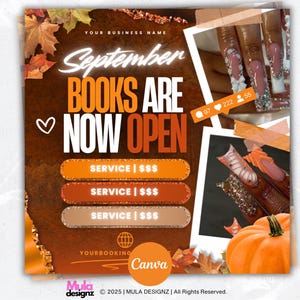 May include: A fall-themed advertisement with text that reads "September BOOKS ARE NOW OPEN." The design features orange and brown tones, autumn leaves, and images of manicured nails. A pumpkin is also visible.