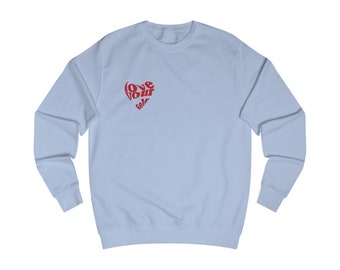 Unisex "Love Yourself" Sweatshirt