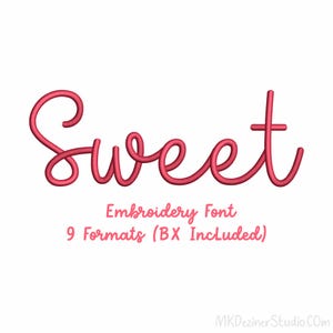 May include: A red script font that spells out the word "Sweet". Below the word, the text reads "Embroidery Font" and "9 Formats (BX Included)". The background is white.