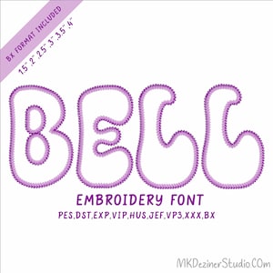 May include: An embroidery font design displaying the word BELL in purple stitched letters. The image includes text indicating BX format is included with sizes 1.5, 2, 2.5, 3, 3.5, and 4 inches, along with file formats PES, DST, EXP, VIP, HUS, JEF, VP3, XXX, and BX.