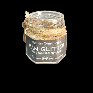 Man Glitter Novelty Gag Stocking Stuffer Gift &quot;For the man that has everything&quot; FREE SHIPPING