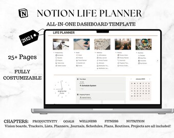 May include: A laptop computer screen displaying a Notion Life Planner template. The template is a digital dashboard with sections for productivity, goals, wellness, fitness, and nutrition. The template includes a calendar, schedule system, and various lists and trackers. The text "25+ Pages" and "FULLY COSTUMIZABLE" is displayed on the left side of the screen. The text "NOTION LIFE PLANNER" and "ALL-IN-ONE DASHBOARD TEMPLATE" is displayed at the top of the screen.