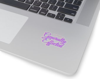 Generally Effected Sticker