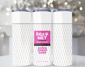 Aqua Net Aquanet, Hairspray Image, 20oz Tumbler, Retro, Big Hair 