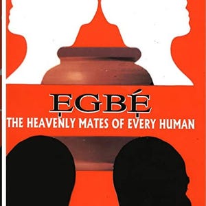 May include: Book cover with a red background and black silhouettes of two people's heads. The title is "EGBÉ THE HEAVENLY MATES OF EVERY HUMAN" and the author is "Ayò Salami".